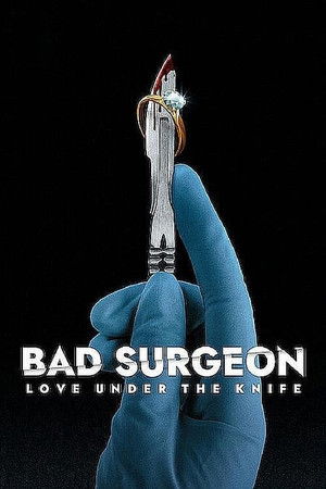 Bad Surgeon: Love Under the Knife الموسم 1 اون لاين