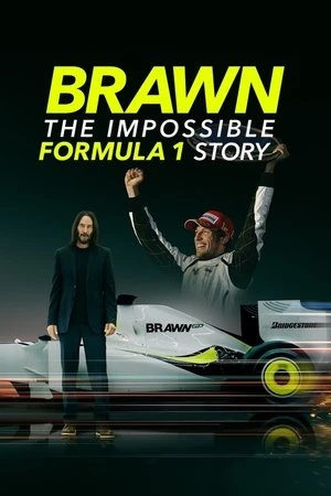 Brawn: The Impossible Formula 1 Story مترجم