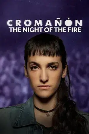 Cromañón: The Night of the Fire مترجم