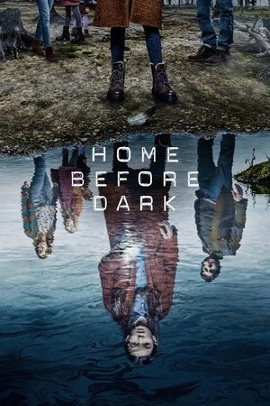 Home Before Dark مترجم