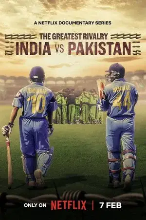 The Greatest Rivalry: India vs Pakistan الموسم 1 اون لاين