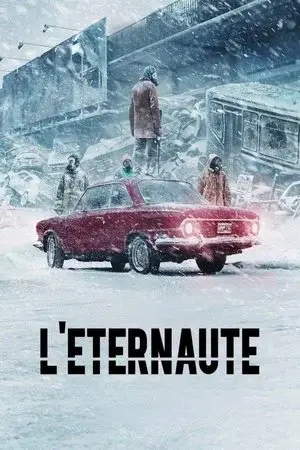 The Eternaut الموسم 1 اون لاين