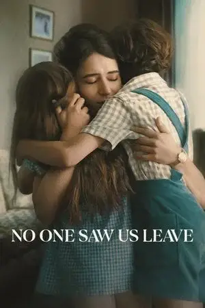 No One Saw Us Leave مترجم