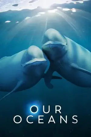 Our Oceans الموسم 1 اون لاين