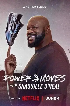 Power Moves with Shaquille O'Neal الموسم 1 اون لاين