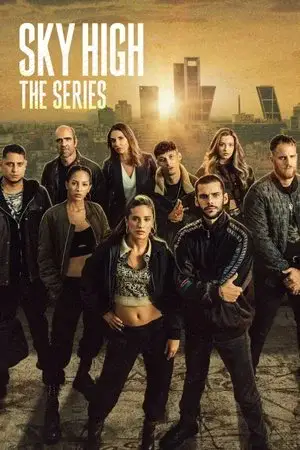 Sky High: The Series مترجم
