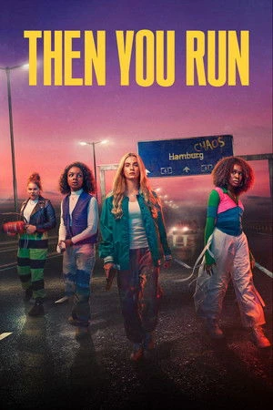 Then You Run مترجم