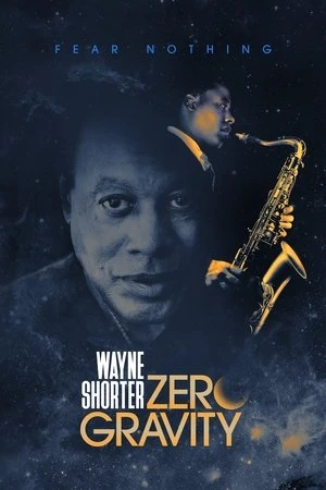 Wayne Shorter: Zero Gravity مترجم