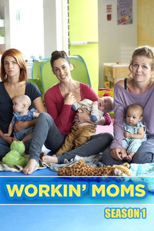 Workin' Moms الموسم 1 اون لاين