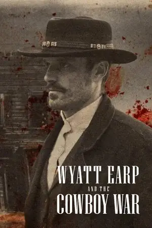 Wyatt Earp and the Cowboy War الموسم 1 اون لاين